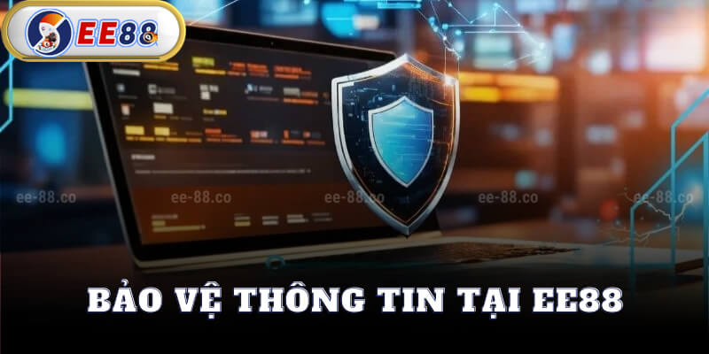 Bảo Vệ Thông Tin Tại EE88